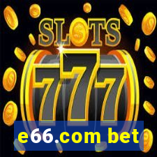 e66.com bet